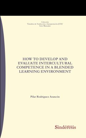 HOW TO DEVELOP AND EVALUATE INTERCULTURAL COMPETENCE IN A BLENDED LEARNING ENVIR