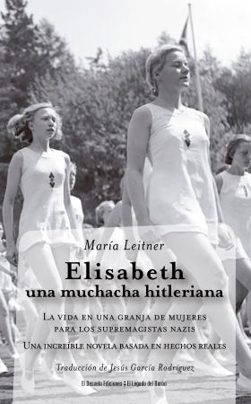 ELISABETH, UNA MUCHACHA HITLERIANA