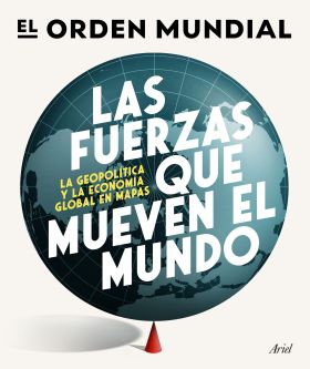 FUERZAS QUE MUEVEN EL MUNDO, LAS