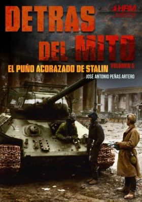 DETRAS DEL MITO PUÑO ACORAZADO DE STALIN