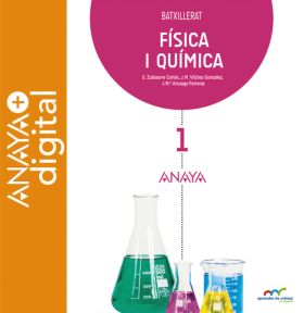 Física i Química 1. Batxillerat. Anaya + Digital.