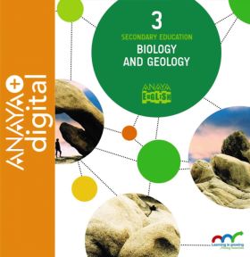 BIOLOGY AND GEOLOGY 3. SECONDARY. ANAYA + DIGITAL.