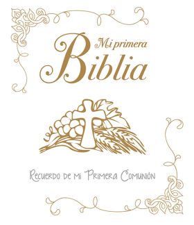 MI PRIMERA BIBLIA RECUERDO DE MI PRIMERA COMUNION