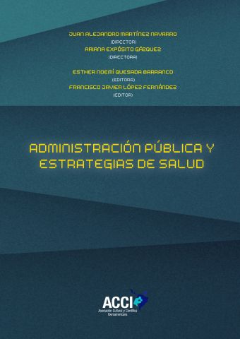 ADMINISTRACIÓN PÚBLICA Y ESTRATEGIAS DE SALUD