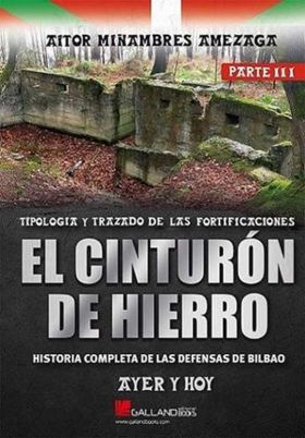 CINTURON DE HIERRO, EL. AYER Y HOY. PARTE III