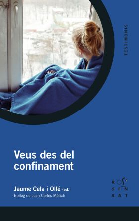 VEUS DES DEL CONFINAMENT