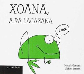 XOANA,A RA LACAZANA