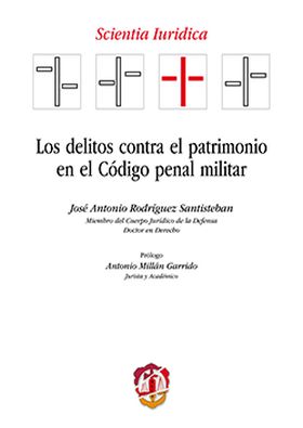 Los delitos contra el patrimonio en el Código penal militar