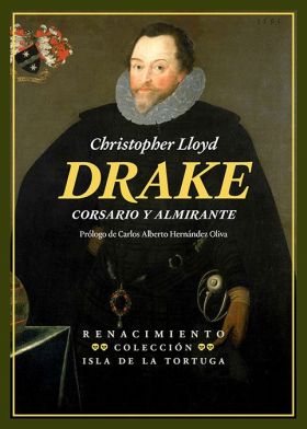 Drake. Corsario y almirante