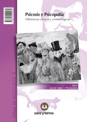 Psicosis y Psicopatía