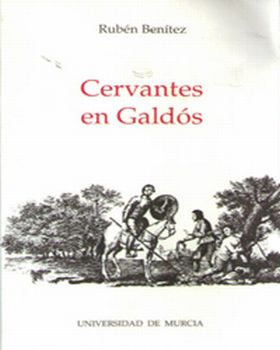 Cervantes en Galdós
