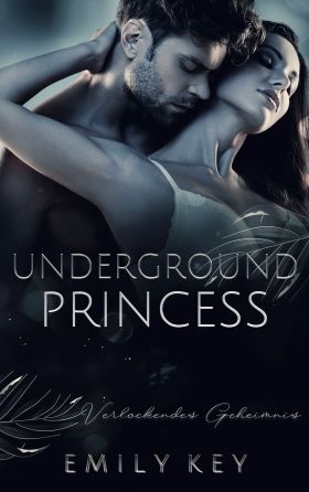 UNDERGROUND PRINCESS