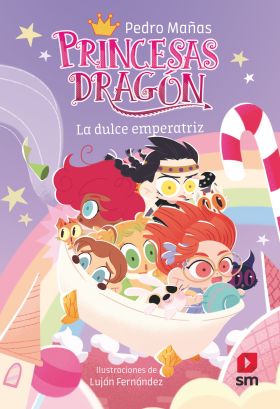 PRINCESAS DRAGON 20: LA DULCE EMPERATRIZ