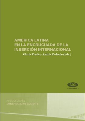 América latina en la encrucijada de la inserción internacional