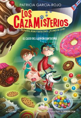 Los cazamisterios 2. El caso del ladrón fantasma (Los cazamisterios 2)