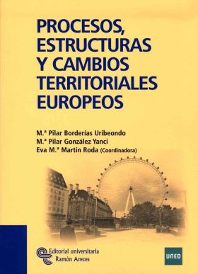 Procesos, estructuras y cambios territoriales europeos