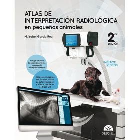 Atlas de interpretación radiológica en pequeños animales (2.ª edición)