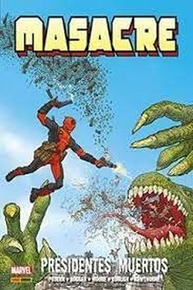 Masacre 1. Presidente Muertos