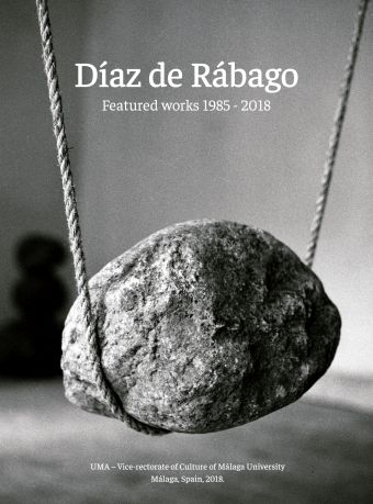 Díaz de Rábago. Featured works 1985-2018