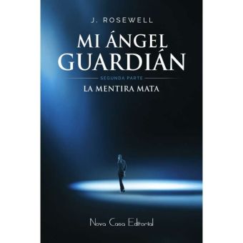 Mi �ngel guardi�n - segunda parte