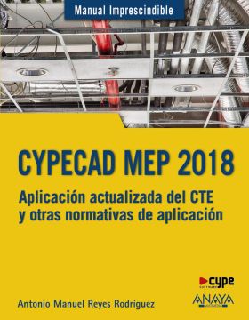 CYPECAD MEP 2018. APLICACION ACTUALIZADA DEL CTE Y