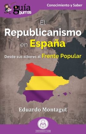 REPUBLICANISMO EN ESPAÑA, EL