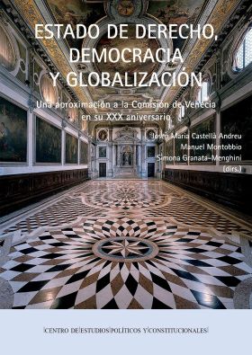 ESTADO DE DERECHO, DEMOCRACIA Y GLOBALIZACIÓN