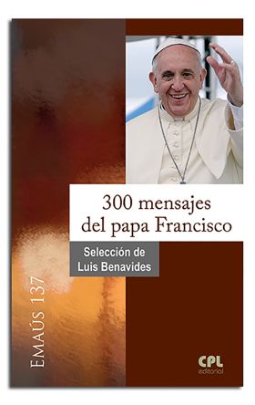 300 MENSAJES DEL PAPA FRANCISCO