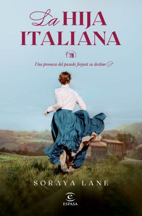 LA HIJA ITALIANA (SERIE LAS HIJAS PERDIDAS 1)