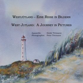 WESTJÜTLAND -- EINE REISE IN BILDERN