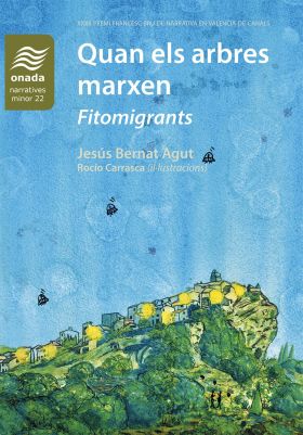 Quan els arbres marxen. Fitomigrants