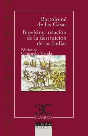 BREVISIMA RELACION DE LA DESTRUICION DE LAS INDIAS