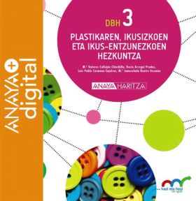 Plastikaren, Ikusizkoen eta Ikus-entzunezkoen Hezkuntza 3. Anaya + Digital