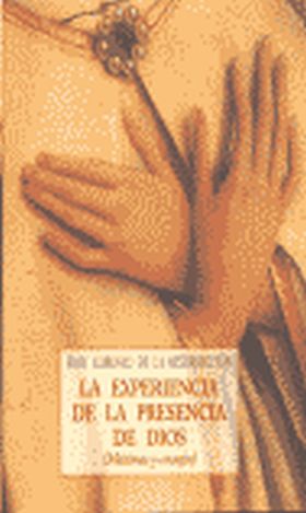 EXPERIENCIA DE LA PRESENCIA DE DIOS, LA