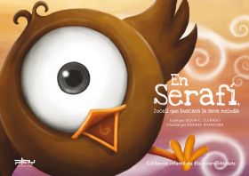 EN SERAFI, L'OCELL QUE BUSCAVA LA SEVA MELODIA