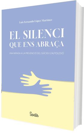 SILENCI QUE ENS ABRAÇA, EL