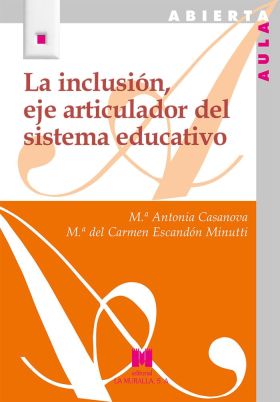 LA INCLUSIÓN, EJE ARTICULADOR DEL SISTEMA EDUCATIVO