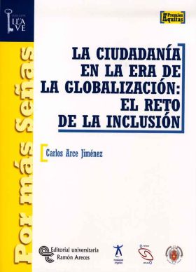 La ciudadanía en la Era de la globalización: el reto de la inclusión