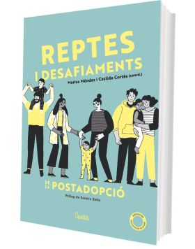 REPTES I DESAFIAMENTS DE LA POSTADOPCIO