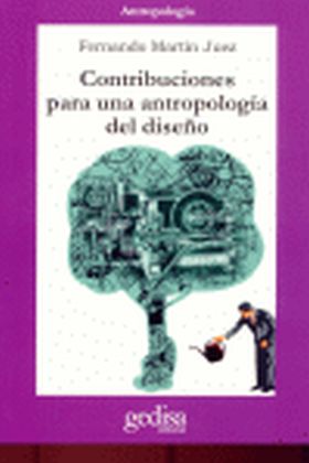 Contribuciones para una antropología del diseño