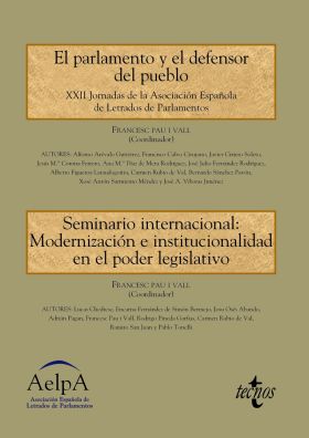 El parlamento y el defensor del pueblo. Seminario internacional: Modernización e