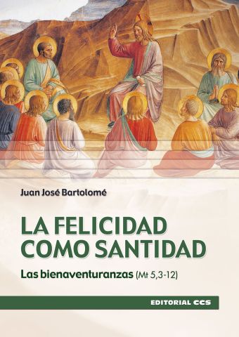 La felicidad como santidad 