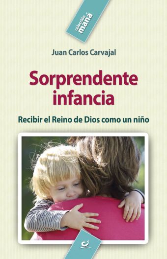 Sorprendente infancia