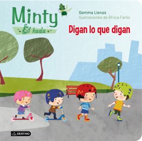 Minty, el hada. Digan lo que digan