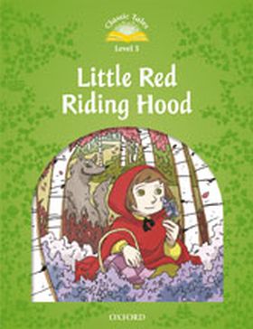 CLASSIC TALES 3 LITTLE RED RIDING PK 2ED