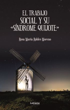 El trabajo social y su Síndrome Quijote