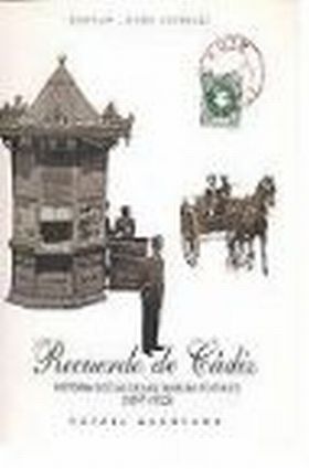 Recuerdo de Cádiz. Historia social de las tarjetas postales (1897-1925)