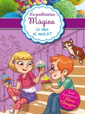 PASTISSERIA MAGICA 2, LA - LA MEG AL RESCAT