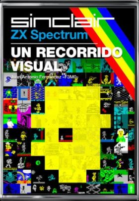 ZX SPECTRUM UN RECORRIDO VISUAL