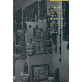 El mundo fascinante del coleccionismo y de las antigüedades